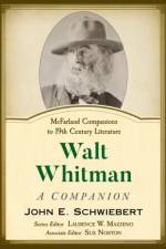 Walt Whitman af John E. Schwiebert