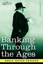 Banking Through the Ages af Noble Foster Hoggson