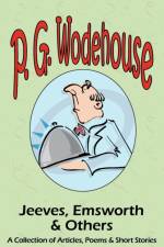 Jeeves, Emsworth & Others af P G Wodehouse