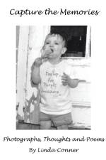 Capture the Memories af Linda Conner