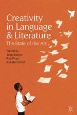Creativity in Language and Literature af Ronald (University of Nottingham Carter