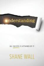 Understanding af Shane Wall