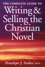 Complete Guide To Writing & Selling The Christian Novel af Penelope Stokes