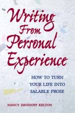 Writing From Personal Experience Pod Edition af Nancy Davidoff Kelton