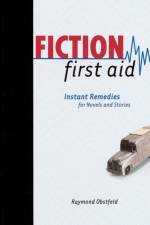 Fiction First Aid af Raymond Obstfeld