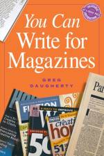You Can Write For Magazines Pod Edition af Greg Daugherty