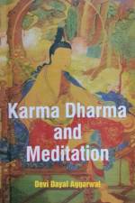 Karma Dharma and Meditation af Devi Dayal Aggarwal