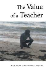 Value of a Teacher af Kennedy Onyango-Adongo