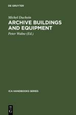 Archive Buildings and Equipment af Michel Duchein