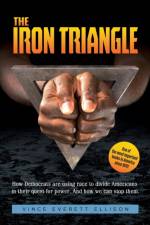 The Iron Triangle af Vince Everett Ellison