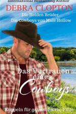 Vertrauen eines Cowboys af Debra Clopton
