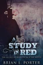 A Study In Red af Brian L Porter