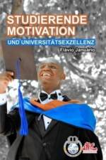 STUDIERENDE MOTIVATION UND UNIVERSITAETSEXZELLENZ - Flavio Januario af Flavio Januario