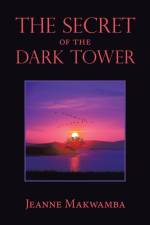 Secret of the Dark Tower af Jeanne Makwamba
