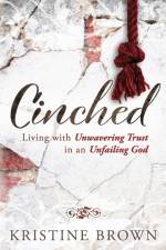 Cinched af Kristine Brown