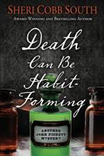 Death Can Be Habit-Forming af South Sheri Cobb South