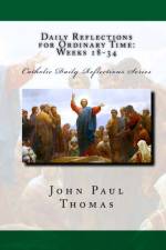Daily Reflections for Ordinary Time af John Paul Thomas