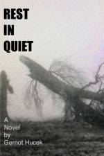 Rest in Quiet af Gernot Hucek