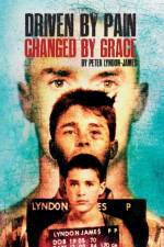 Driven by Pain, Changed by Grace af Lyndon-James