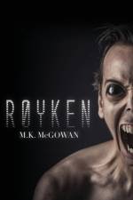 Royken af Marc McGowan