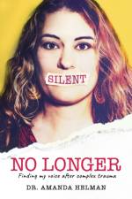Silent No Longer af Amanda Helman