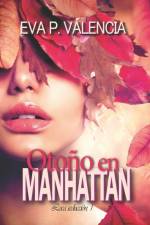 Loca seduccion, 1. Otono en Manhattan af Eva P Valencia