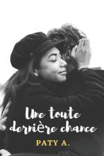 toute derniere chance af Paty A
