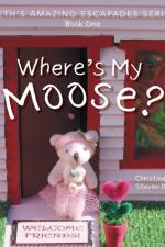 Where's My Moose? af Steven de Almeida
