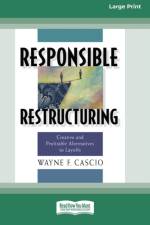 Responsible Restructuring af Wayne Cascio