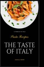 The Taste Of Italy af Danielle Berry