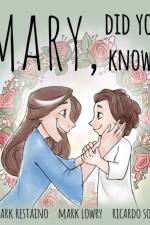 Mary, Did You Know? af Mark Restaino
