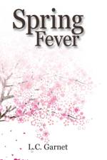Spring Fever af L C Garnet