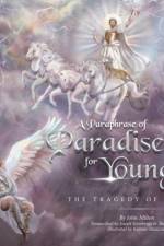 A Paraphrase of Paradise Lost for Youngsters af Joseph Stemberga