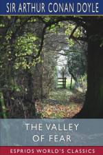 THE VALLEY OF FEAR ESPRIOS CLASSICS af SIR ARTHUR CO DOYLE