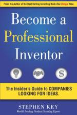 Become a Professional Inventor af Stephen M Key