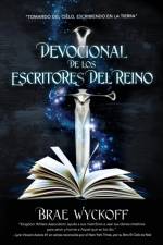 DEVOCIONAL DE LOS ESCRITORES DEL REINO af Wyckoff Brae Wyckoff