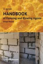 Handbook of Foaming and Blowing Agents af George (ChemTec Publishing Wypych