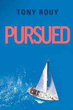 Pursued af Tony Rouy