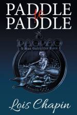 Paddle to Paddle af Chapin Lois Chapin