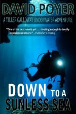 Down to a Sunless Sea af Poyer David Poyer