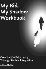 My Kid, My Shadow Workbook af Martino Anthony Martino