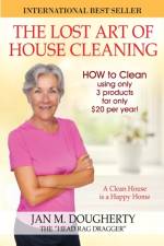 The Lost Art of House Cleaning af Jan M Dougherty
