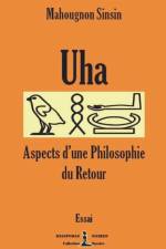 Uha - Aspects d'une philosophie du Retour af Sinsin Mahougnon Sinsin