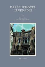 Das Spukhotel in Venedig af Wilkie Collins