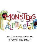 Monsters Ate The Alphabet af Talburt Travis Talburt