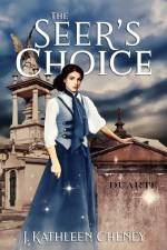 Seer's Choice af Cheney J. Kathleen Cheney