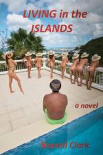 Living in the Islands af Clark Russell Clark