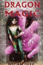 Dragon Magic af Derr Megan Derr