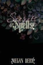 Secrets & Spells af Derr Megan Derr