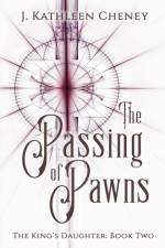 Passing of Pawns af Cheney J. Kathleen Cheney